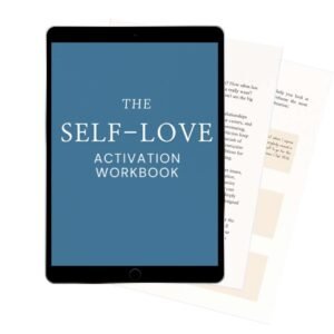 Self-Love Activation Workbook